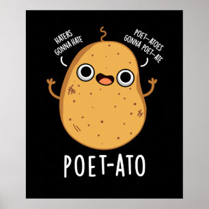 Poet-ato Funny Veggie Potato Pun Dark BG Poster