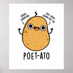 Poet-ato Funny Veggie Potato Pun Poster