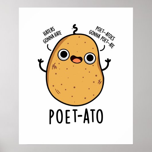 Poet-ato Funny Veggie Potato Pun Poster (Voorkant)