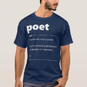 Poet Definition Funny Gift for Poet Drama Poetry T-shirt (Voorkant)