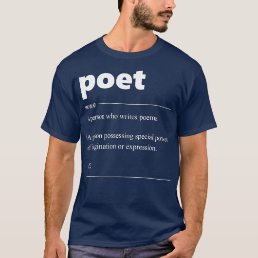 Poet Definition Funny Gift for Poet Drama Poetry T-shirt (Voorkant)
