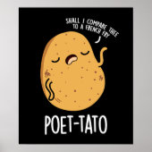 Poet-tato Funny Potato Pun Dark BG Poster (Voorkant)