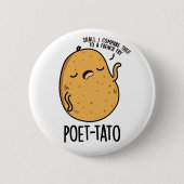 Poet-tato Funny Potato Pun Ronde Button 5,7 Cm (Voorkant)