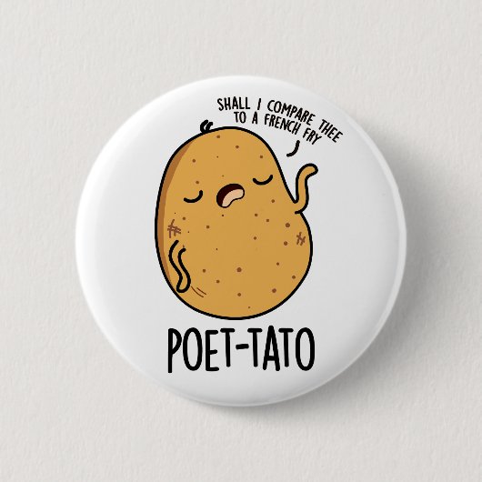 Poet-tato Funny Potato Pun Ronde Button 5,7 Cm (Voorkant)