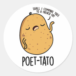 Poet-tato Funny Potato Pun Ronde Sticker