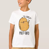 Poet-tato Funny Potato Pun T-shirt (Voorkant)