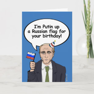 Poetin Birthday Card - Ik leg een Russische vlag o Kaart