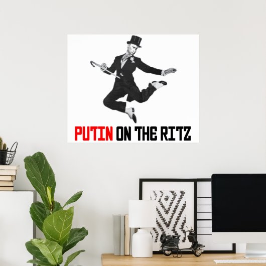 Poetin op de Ritz Poster (Thuiskantoor)