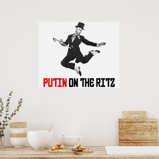 Poetin op de Ritz Poster (Keuken)