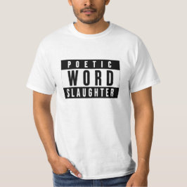 POETISCHE WOORDSLACHTING T-SHIRT