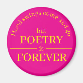 Poetry is Forever Magnet