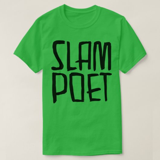 Poetry Slam Slam Poet T-shirt (Design voorkant)