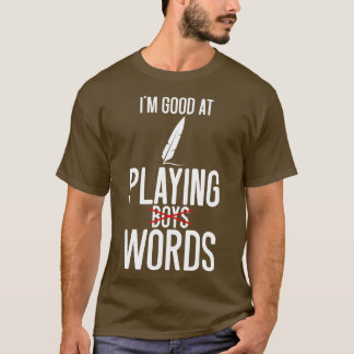 Poëzie Ik ben goed in het spelen van WordsBoys T-shirt