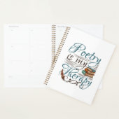 Poëzie is mijn schrijfster van de therapiedichter  planner (Display)