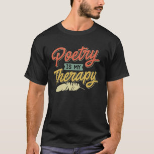 Poëzie is mijn Therapie Gedichten Dichters Boek li T-shirt