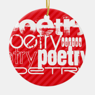 Poëzie; Scarlet Red Stripes Keramisch Ornament