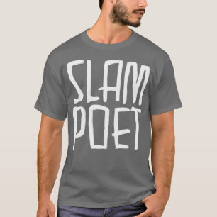 Poëzie Slam Slam Poëzie Slammer T-shirt