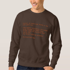 Poëzie Sweatshirt: "Mijn gekke lichaamsbrowsen" Geborduurde Sweater