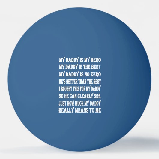 Poëzie voor papa op Vaderdag Pingpongbal (Voorkant)