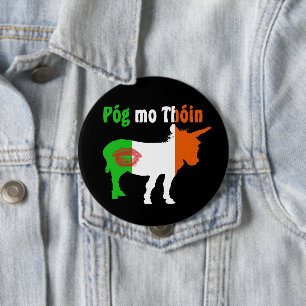 Pog Mo Thoin - Irish Humor Ronde Button 4,0 Cm