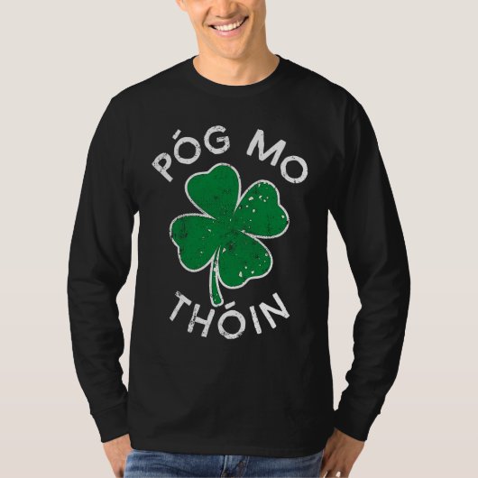 Pog Mo Thoin Lucky C St Patrick's Day Distress T-shirt (Voorkant)