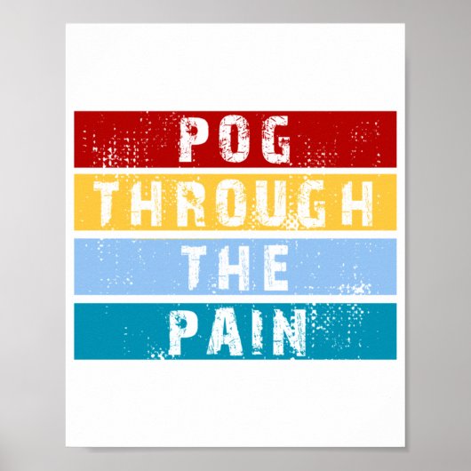 Pog Through Poster (Voorkant)