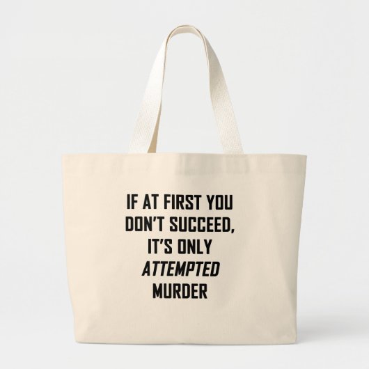 Poging tot moord grote tote bag (Voorkant)