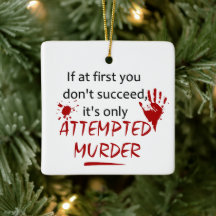 Poging tot moord op True Crime Ornament