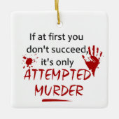 Poging tot moord op True Crime Ornament (Voorkant)