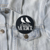 poging tot moord ronde button 7,6 cm (In situ)