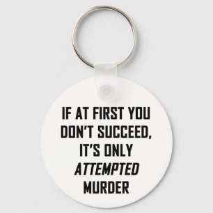 Poging tot moord sleutelhanger