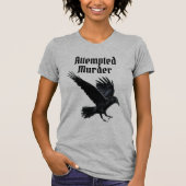 Poging tot moord t-shirt (Voorkant)