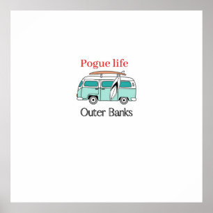 Pogue Life Buitenste banken Poster