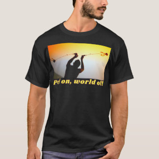 Poi Poi Pois  Jonglage Spielen T-shirt