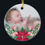 Poinsettia en Chalkboard | Eerste Kerstmis baby Keramisch Ornament<br><div class="desc">versiering waaraan je je eigen foto kunt toevoegen ter ere van de eerste kerstdag van je baby. Het is versierd met een kleurrijke florale constructie bestaande uit poinsettia,  rozen en mistletoe.</div>