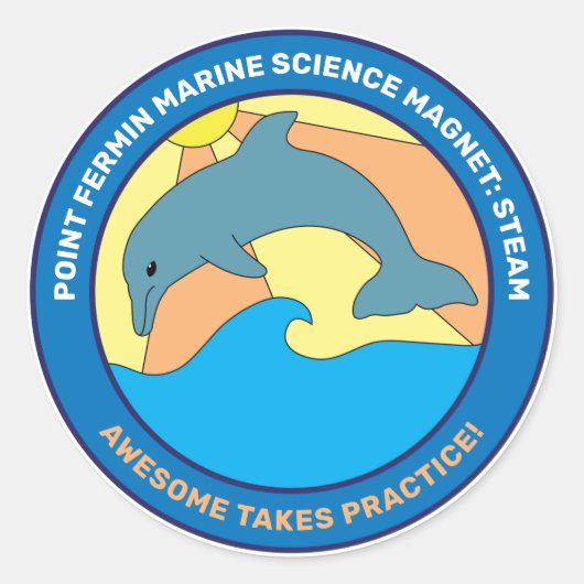 Point Fermin Elementary School Motto Dolphin Ronde Sticker (Voorkant)