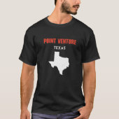 Point Venture Texas USA State America Revel Texas T-shirt (Voorkant)