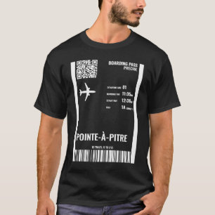 Pointe a Pitre Guadeloupe Boarding Pass Luchtvaart T-shirt