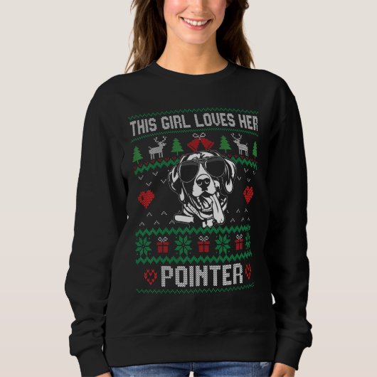 Pointer Girl Cool Ugly Christmas for Dog Mom Trui (Voorkant)