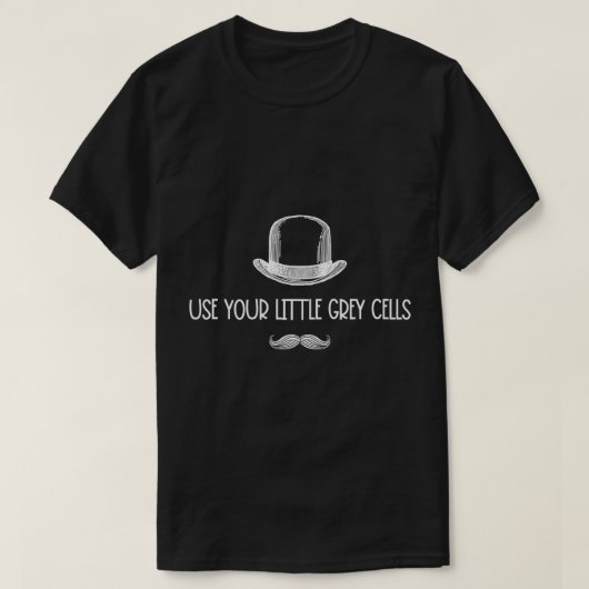 Poirot gebruikt uw kleine grijze T-shirt (Design voorkant)