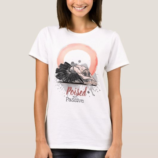 Poised Not Passive Ballet Enso Minimalist Ballet T-shirt (Voorkant)