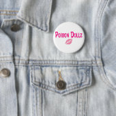 Poison Pin Ronde Button 5,7 Cm (In situ)
