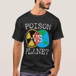 Poison vs Planet T-shirt