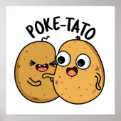 Poke-tato Funny Potato Pun Poster (Voorkant)