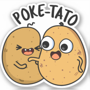 Poke-tato Funny Potato Pun Sticker