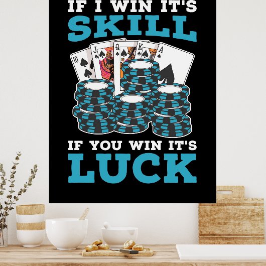 Poker als je wint, dan is het geld poster (Keuken)