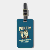 Poker: Beats Working for a Living Bagagelabel (Voorkant verticaal)
