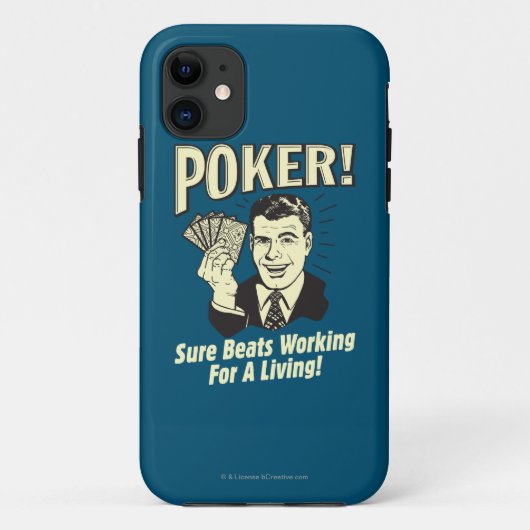 Poker: Beats Working for a Living Case-Mate iPhone Case (Achterkant)