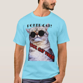 POKER Cat T-shirt! T-shirt