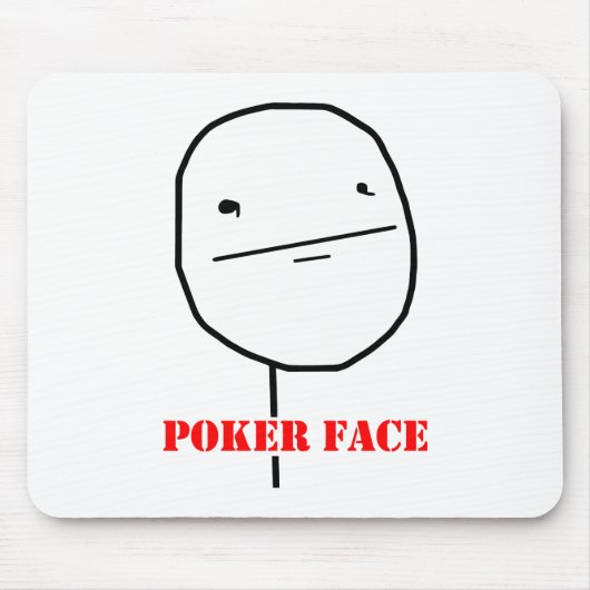 Poker face - meme muismat (Voorkant)